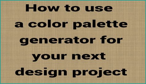 The Perfect Palette For Your Next Project